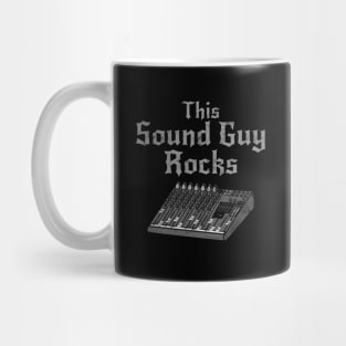 This Sound Guy Rocks, Sound Engineer Rock Musician Mug